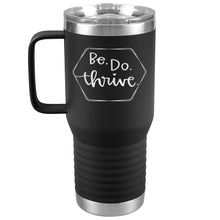 Load image into Gallery viewer, Be Do Thrive Tumbler 2