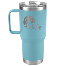 Load image into Gallery viewer, Rainbow Be Do Thrive 20oz Tumbler